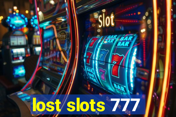 lost slots 777